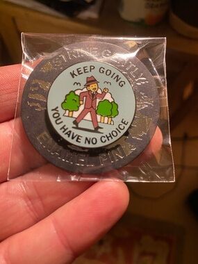 Brand New In Packaging Strike Gently “Keep Going You Have No Choice” Enamel Pin